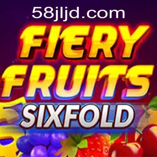 Fiery Fruits SixFold Adventure